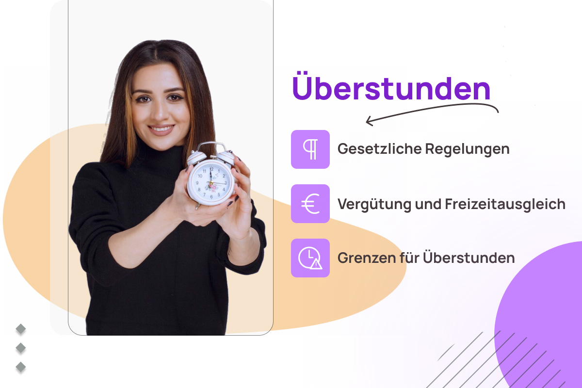 Überstunden: Gesetzliche Regelungen, Vergütung und Freizeitausgleich und Grenzen für Überstunden