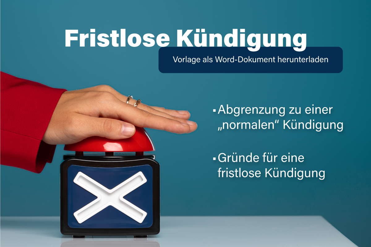 Fristlose Kündigung: Gründe für Arbeitnehmer und Arbeitgeber