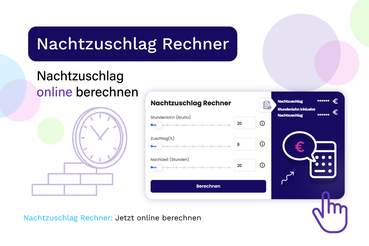 Nachtzuschlag-Rechner: Wie wird der Nachtzuschlag berechnet?