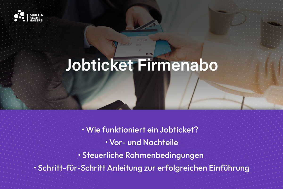 Jobticket Firmenabo: Übersicht, Vorteile, Tipps & Tricks